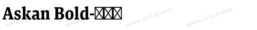 Askan Bold字体转换